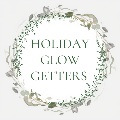 Holiday Glow Getters